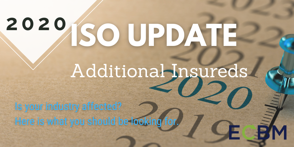 2020 ISO Update Additional Insureds