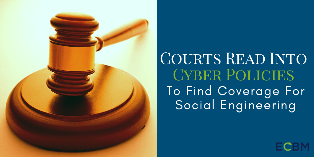 Courts Read Into Cyber Policies