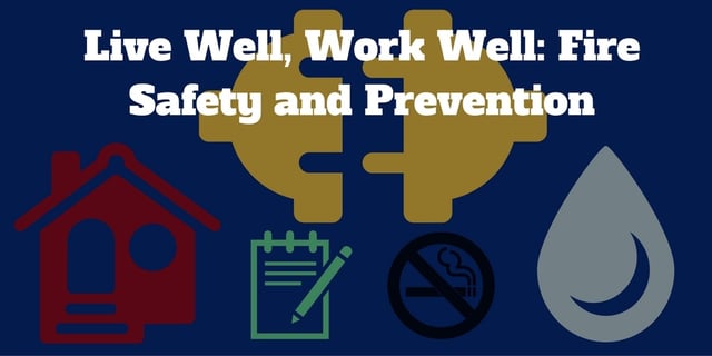 Live_Well_Work_Well-_Fire_Safety_and_Prevention_TWI_OCT13.jpg