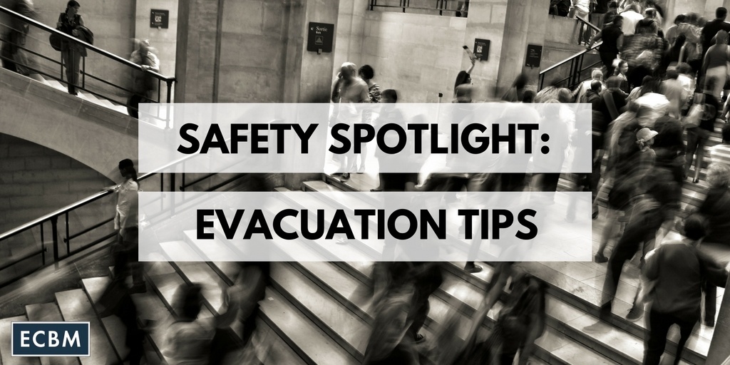 Safety Spotlight: Evacuation Tips