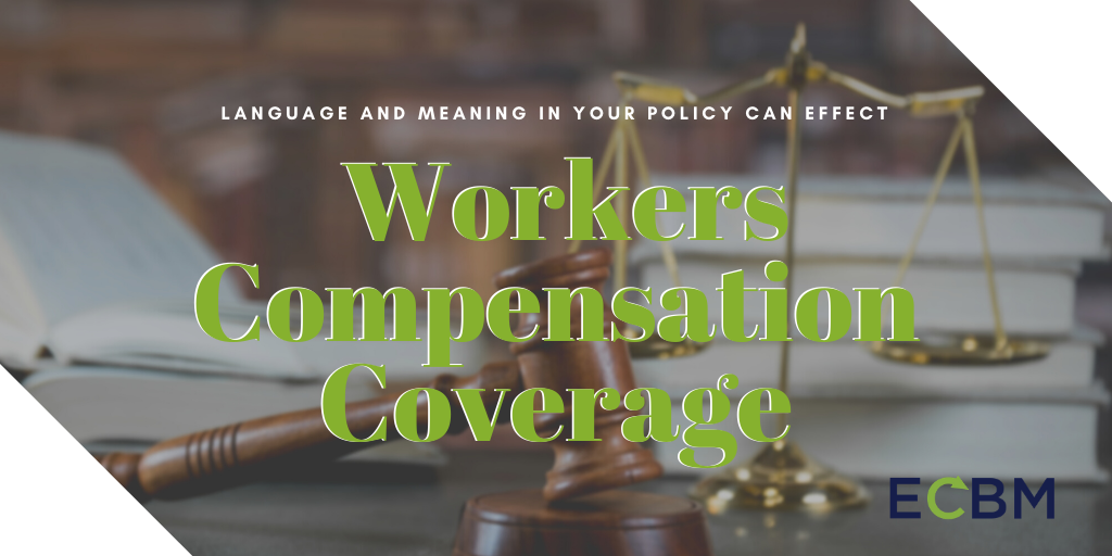 Workers Compensation Coverage