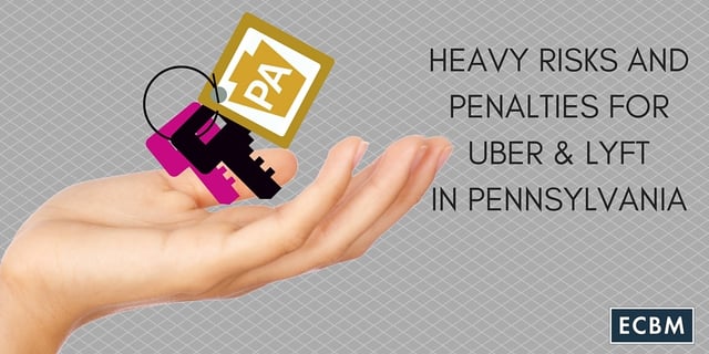 HEAVY_RISKS_AND_PENALTIES_FOR_UBER__LYFT_IN_PENNSYLVANIA.jpg