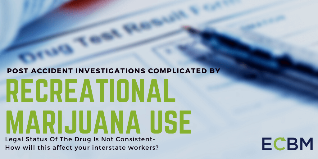 post accident investigations complicated by recreational marijuana use blog