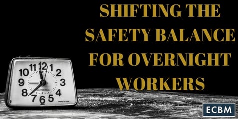 shifting_the_safety_balance_for_overnight_workers_Blog2012.jpg